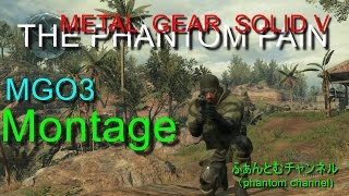 ＃メタルギア 【METALGEARSOLIDV】【MGO3】【Montage】何となく動画を繋げてみた。