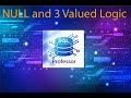 Nulls and Three Valued Logic in SQL Programming