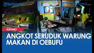 Sebuah Angkot Seruduk Warung Makan di Terminal Oebufu Kota Kupang