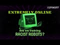 Why AI has a racism problem | Extremely Online | This Spinoff