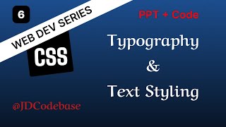 Typography & Text Styling – CSS Tutorial for Beginners | Web Development Series | JDCodebase