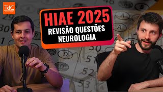 QUESTÕES DE NEUROLOGIA HIAE COMENTADAS