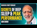 The Hidden Link Between Sleep and Success | Dan Cohen - Neurologist, Inventor & Serial Entrepreneur