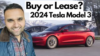 2024 Tesla Model 3 | Buy or Lease?