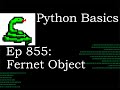 Python Basics Tutorial Cryptography Fernet Object || Data Encryption