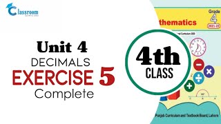 Class 4 math, Unit 4 Decimals, Exercise 5 Complete