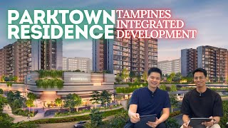 Parktown Residence | The Upcoming Tampines Integrated Development