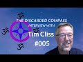 #5 Tim Cliss - The Discarded Compass Interview