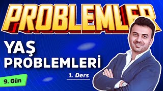 YAŞ PROBLEMLERİ 1 | 9.GÜN | #20gündeProblemlerKampı2025