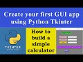 Create simple calculator in Python using Tkinter: GUI tutorial