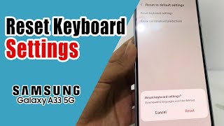 How to Reset Keyboard Settings On Samsung  A33 5G