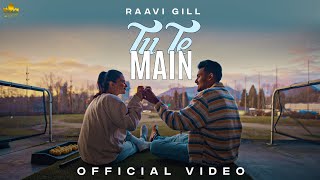 Download Lagu TU TE MAIN Raavi Gill Gur Sidhu New Punjabi Song 2... MP3 Gratis