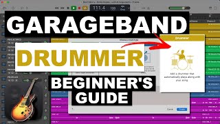 GarageBand Drummer - Complete Beginner's Guide