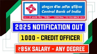 📢 Central Bank of India Credit Officer PGDBF 2025 Notification OUT! 📊