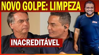 URGENTE: Tentativa MEDIOCRE de LIMPAR Bolsonaro de seus CRIMES