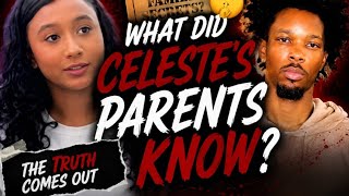 What Did Celeste S Parents Really Know
