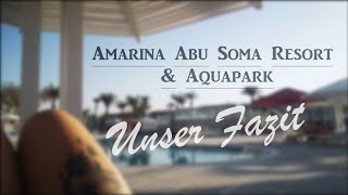 Amarina Abu Soma Resort \u0026 Aquapark - Komplettvideo - Die Ruds