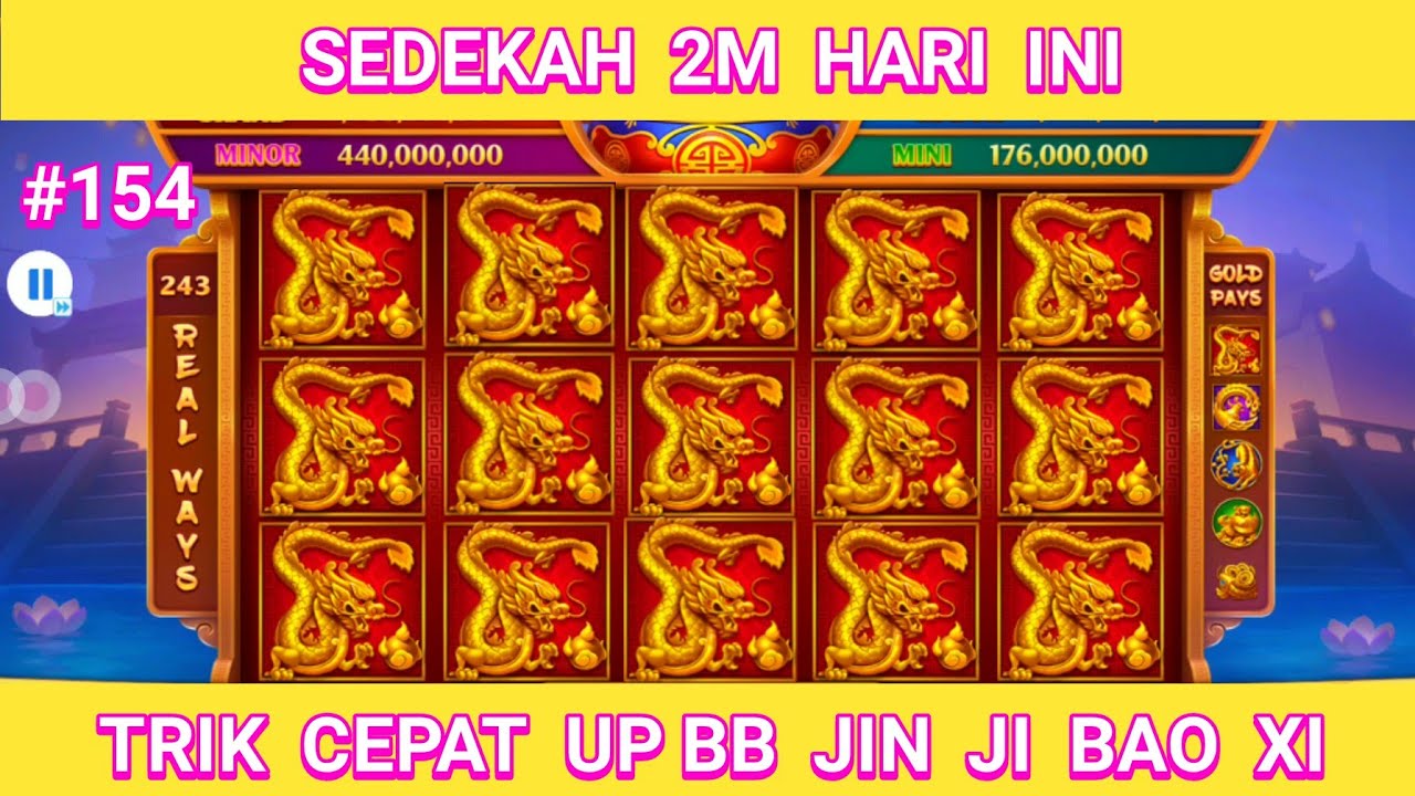 TRIK SEDEKAH 2M UP-BB JIN JI BAO XI || MODAL 2M HARI INI HIGGS DOMINO ...