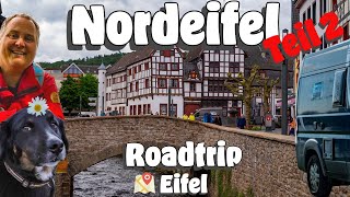 Wohnmobil Abenteuer in der Nord Eifel Teil 2 - Roadtrip mit Nideggen, Bad Münstereifel und Ahrtal