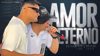 Natanzinho Lima e Heitor Costa - AMOR ETERNO