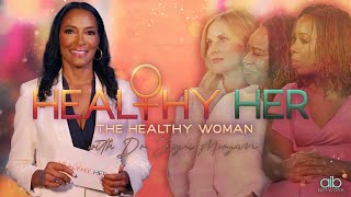 Healthy Her | The Healthy Woman