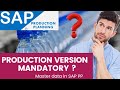 SAP PP HANA (Production Planning) MASTER DATA - PRODUCTION VERSION