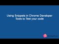Using Snippets in Chrome Developer Tools