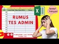 12 Rumus Excel untuk TES Admin Kantor