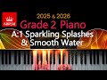 ABRSM 2025 & 2026 - Grade 2 Piano Exam - A:1 ~ Sparkling Splashes & Smooth Water ~ Barbera Arens