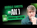 Use the AI Function in Google Sheets