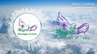 Messengers of Peace - MoP Official New Theme Song