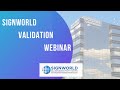 Signworld Public Webinar 9/11/24