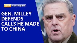 General Milley Defends Calls He Made to China Behind Former President's Back | EWTN News Nightly