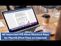 All Important MS Word Shortcut Keys for MacBook MacOS  (First Time on Internet)