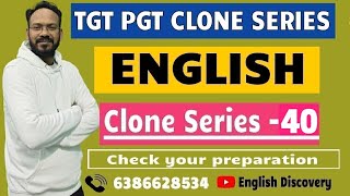 🔥TGT PGT CLONE SERIES 🎯Check Your Preparation | Series -40 | Bhupesh Sir | English Discovery