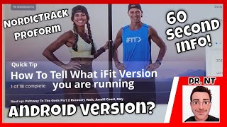 NordicTrack Quick Tips in less than 60 seconds - What iFIT Version Are You Running?