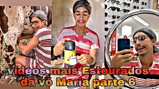 vídeos mais Estourados da vó Maria parte 6