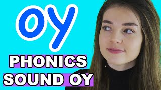 Phonics: OY Sound/Words (Digraph)