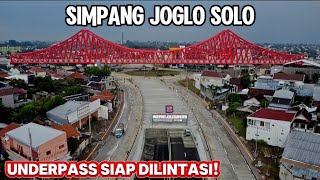 SIMPANG JOGLO KOTA SOLO HAMPIR RAMPUNG‼️ UNDERPASS SIAP DILINTASI‼️