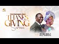 SEPTEMBER 2024 TESTIMONIES AND THANKSGIVING SERVICE. 29-09-2024