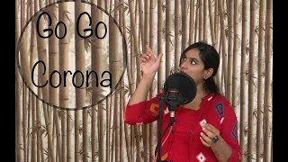 Corona Song | Ft. Pavithra Balajee