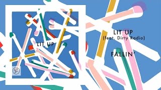 Jean Tonique Ft. Dirty Radio - Lit Up (Official Audio)