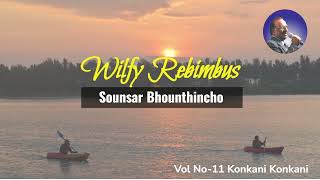 Wilfy Rebimbus - Sounsar Bhounthincho