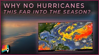 Why No Hurricanes Yet?