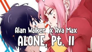 「Nightcore」 Alone, Pt. II  - Alan Walker & Ava Max ♪ (Lyrics)