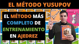 Libros de ajedrez EL MÉTODO YUSUPOV   I Método para estudiar y entrenar ajedrez I