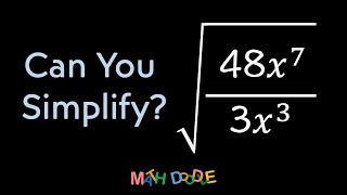 Simplifying Expression with Square Roots “√(48𝑥^7/3𝑥^3)” | Step-by-Step Algebra - Math Doodle
