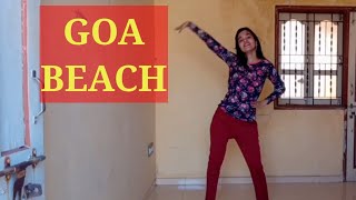 Goa Beach Dance Video - Tony Kakkar | Neha Kakkar | Drashti Shah Dance