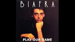 Biafra - Play Our Game (Vocal) Italo Disco 1988