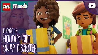 🎄😱🎁 HOLIDAY GIFT SWAP DISASTER🎄😱🎁 | S2E12 | #FullEpisode | LEGO Friends: The Next Chapter